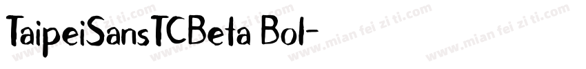 TaipeiSansTCBeta Bol字体转换